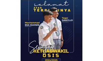 Selamat dan Sukses atas terpilihnya Ketua OSIS Baru